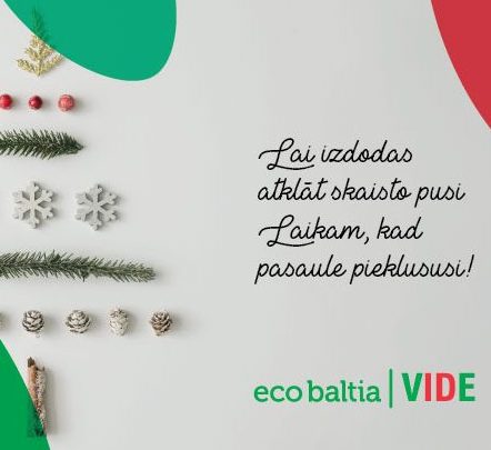 “Eco Baltia Vide” sveic savus klientus un sadarbības partnerus svētkos!