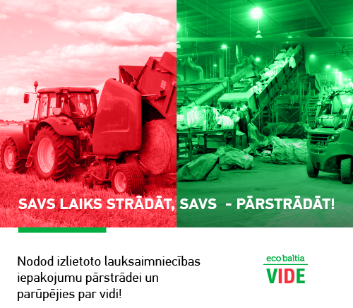 Aicina no lauksaimniecības iepakojuma atbrīvoties videi draudzīgā veidā