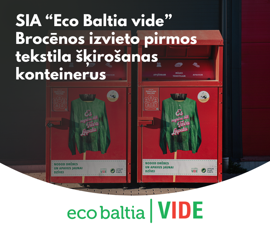 SIA “Eco Baltia vide” Brocēnos izvieto pirmos tekstila šķirošanas konteinerus