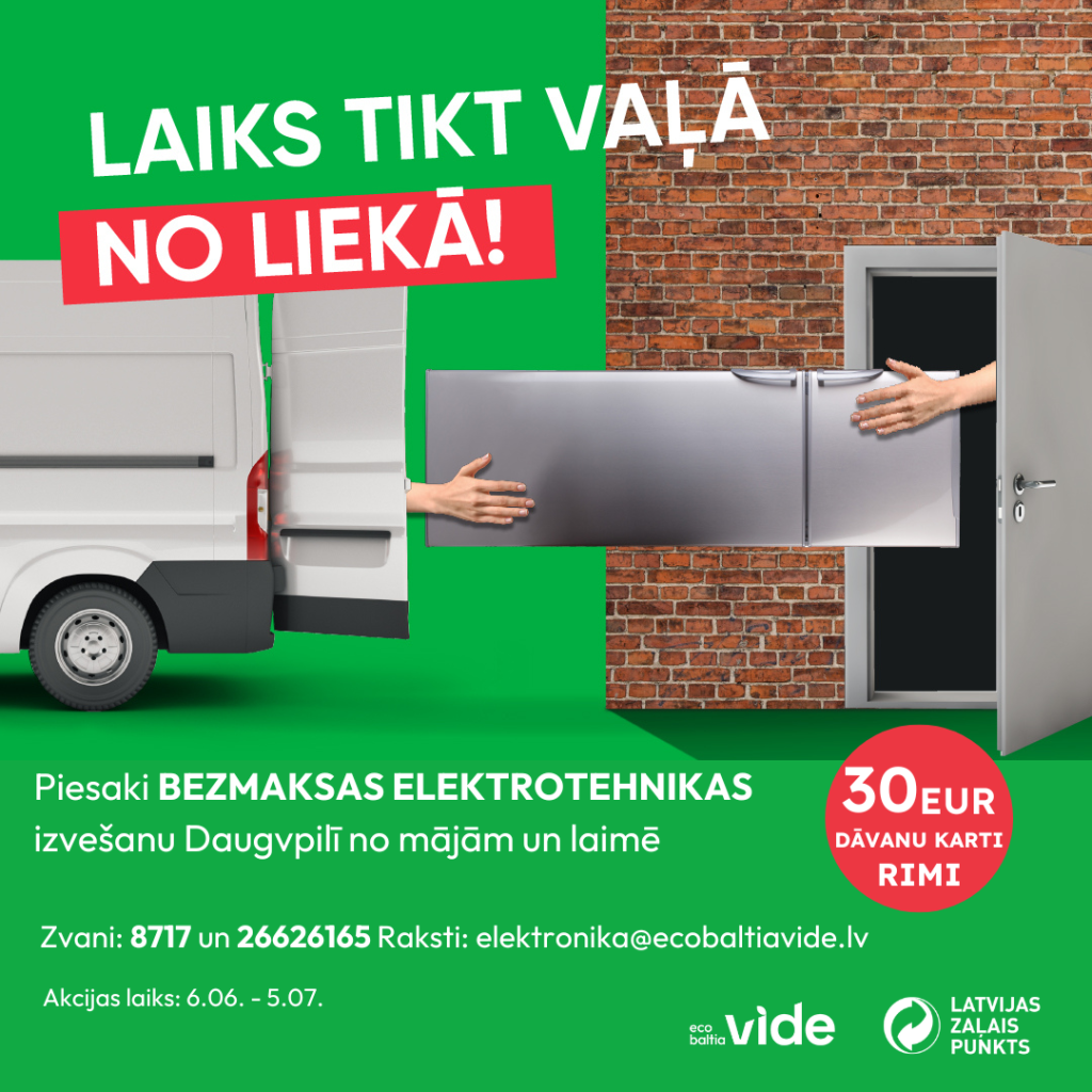 SIA “Eco Baltia vide” aicina Daugavpils iedzīvotājus pieteikt nederīgās elektrotehnikas izvešanu un laimēt balvas