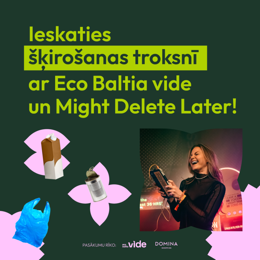 Ar unikālu ballīti Rīgā atklās kampaņu “Ieskaties šķirošanas troksnī”